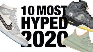 10 Most HYPED 2020 Sneaker Releases (That We Know About...)