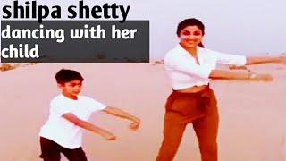 shilpa shetty dancing with her child || shilpa shetty || TOP 10