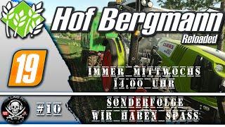 LS19 ⭐️ Hof Bergmann Live ⭐️ #10 ⭐️ Sonder Lach folge ⭐️ FS19 ⭐️ Let's Play [HD] ⭐️