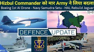 Defence Updates #935 - Boeing 1st AI Drone, HAL Rebuild Jaguar, Navy Samudra Setu Operation