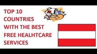 TOP 10 Countries With Best Free Healthcare Service