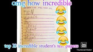 Top 10 Brilliant student's test papers