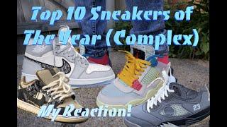 2020 Top 10 Sneakers of the Year - My Reaction to the Complex Con / Complexland selection