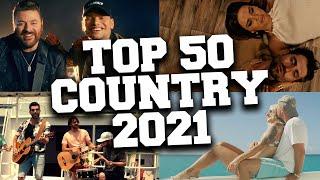 Top 50 Country Songs 2021 - June