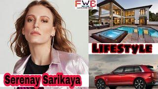 Serenay Sarikaya Lifestyle | Networth | Top 10 | Boyfriend | Hobbies | Biography | FactsWithBilal |