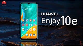 Huawei Enjoy 10e Price, Official Look, Design, Specifications, 4GB RAM, Camera, Features