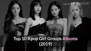 My Top 10 Kpop Girl Groups Albums of 2019