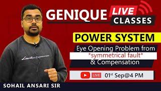 Eye Opening Problems from Symmetrical Faults & Compensation | Live 01 Sep @4PM