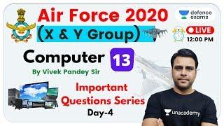 12:00 PM - Air Force 2020 X & Y Group | Computer Awareness by Pandey Sir | Important Questions