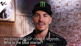 Who is the best starter? | We asked MotoGP riders & legends...