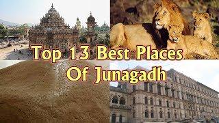 Top 13 Best Places To Visit In Junagadh | Gujarat | Gujarat Tourism