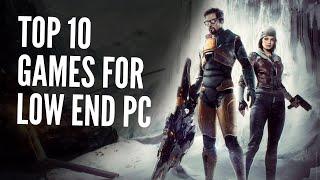 Top 10 Games For Low End PC (256 mb VRAM, Intel HD Graphics)