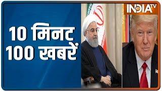 10 Minute 100 News | January 10, 2020 | IndiaTV News