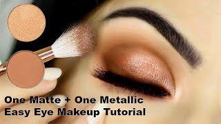 Beginners Eye Makeup Tutorial Using One Matte and One Metallic | How To Apply Eyeshadow