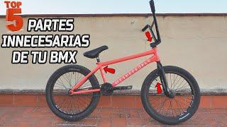 TOP 5 PIEZAS INNECESARIAS DE TU BMX - BMX Street Riding