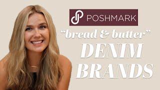 TOP 10 BREAD AND BUTTER JEANS that SELL FAST on POSHMARK | EASY BEGINNER DENIM BRANDS for BEGINNERS