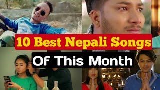 Top 10 Best Nepali Songs Of This Month - Poush 2076 ( 2020 January )