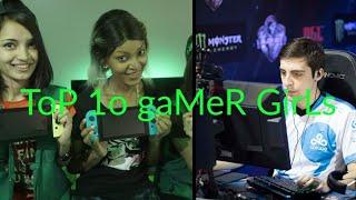 Top 10 Gamer Girls