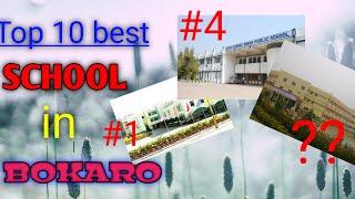 Top 10 best school in bokaro.....