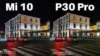 Xiaomi Mi 10 Vs Huawei P30 Pro Camera Comparison