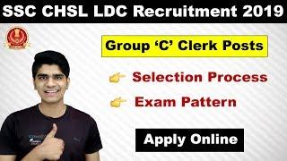 SSC CHSL LDC Recruitment 2019-20 | Age limit | Exam Syllabus | Apply Online