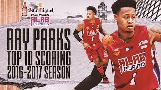 Ray Parks Top 10 Scoring Plays of the 2016-17 Season