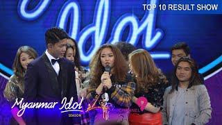 Myanmar Idol Season 4 - 2019 | Top 10 | Result Show