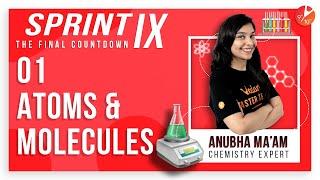 Atoms and Molecules Class 9 L1 Sprint IX | CBSE Chemistry | Science Chapter 3 | NCERT | Vedantu