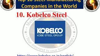 Top 10 Steel Manufacturing companies in the world