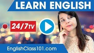 Learn English 24/7 with EnglishClass101 TV