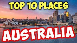 Top 10 Best Places to Live In Australia