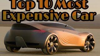 दुनिया के 10 सबसे महंगी कार 2020|Top 10 Most Expensive Car In Tha World 2020|World Top 10 boss