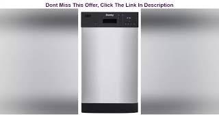 Top 10 Danby 18 Inch Built in Dishwasher, 8 Place Settings, 6 Wash Cycles and 4 Temperature + Sanit