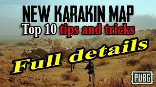 Top 10 tips and tricks NEW KARAKIN map || PUBG MOBILE || IRONSIGHT GAMING