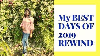 19 Best Days of 2019 | Every Great Thing that 2019 brought in my life | GIRL BOSS 2019 REWIND