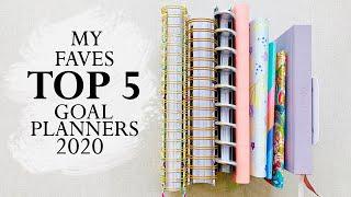 TOP 5 GOAL PLANNERS! | MY FAVES  2020 |