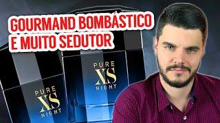 Perfume GOURMAND  | Bombástico e muito Sedutor | Pure Xs Night Paco Rabanne