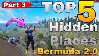 TOP 5 HIDDEN PLACES  BERMUDA 2.0  || NEW HIDDEN PLACE AFTER UPDATE BY ONE DAY GAMING || PART 3