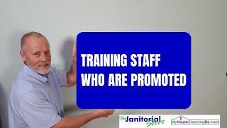 Training staff who have been promoted