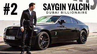 Saygin Yalcin Lifestyle | Billionaire of Dubai | Part 2