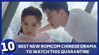 10 Best New Romance Comedy Chinese Drama To Watch This 2020 (with links)