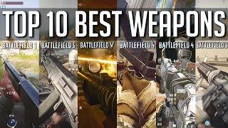 TOP 10 best weapons in Battlefield (of all time)!