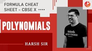 Polynomials Class 10 Formulas | Formula Cheat Sheet | CBSE Class 10 Maths Chapter 2 NCERT | Vedantu