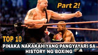 Top 10 PINAKA NAKAKAHIYANG Pangyayari sa kasaysayan ng boxing | Part 2 | Interesting Stories