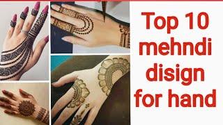 #Top 10 Mehndi #Disigns for hand.