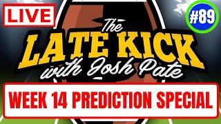 Late Kick Live Ep 89: CFB Playoff Rankings | Week 14 Predictions| Coaching Search Intel | Best Bets