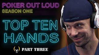 POKER OUT LOUD - TOP 10 HANDS - Season 1 - Hands #3 to #1 | S4YTV POL | Solve For Why