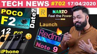 POCO F2 Launch Date,realme Narzo 10 Launch, Redmi Note 9 Spotted, iPhone 12 Pro, Moto Edge+-#TTN702