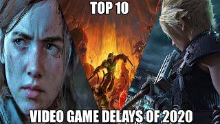 TOP 10 GAME DELAYS OF 2020