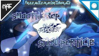 (FREE DOWNLOAD) Smooth Trap Template Avee Player